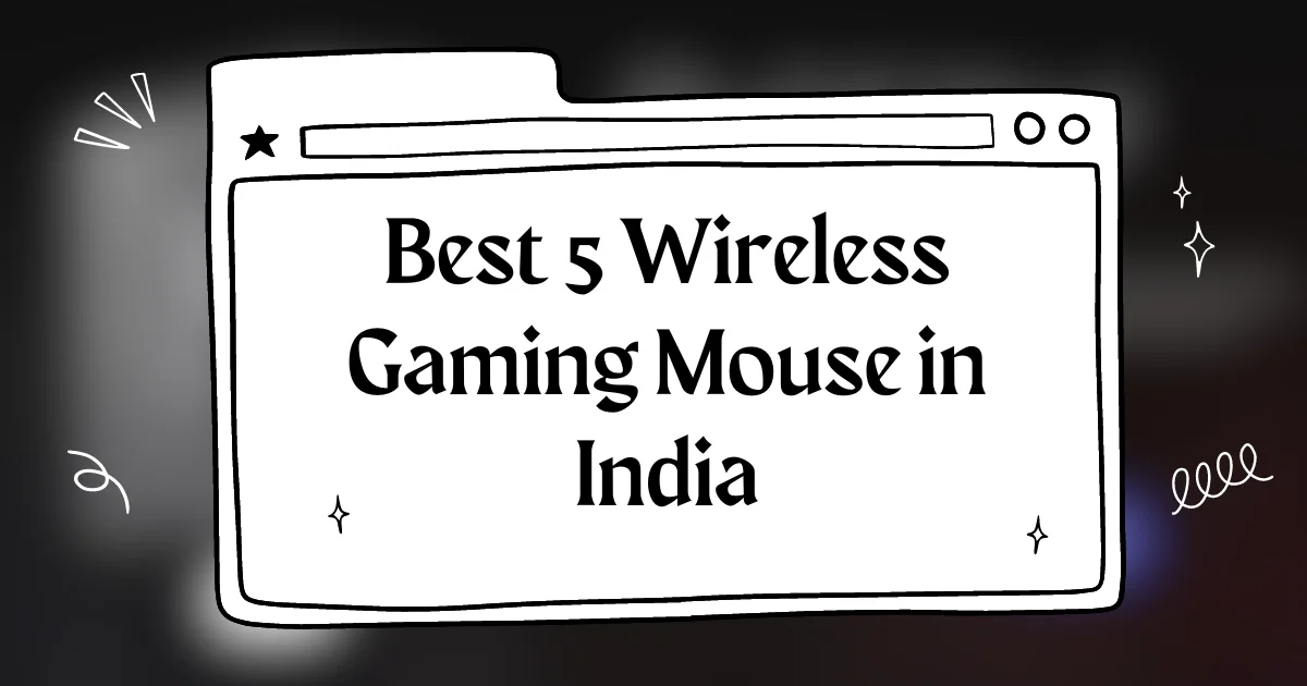 Best 5 Wireless Gaming Mouse to Select in 2024