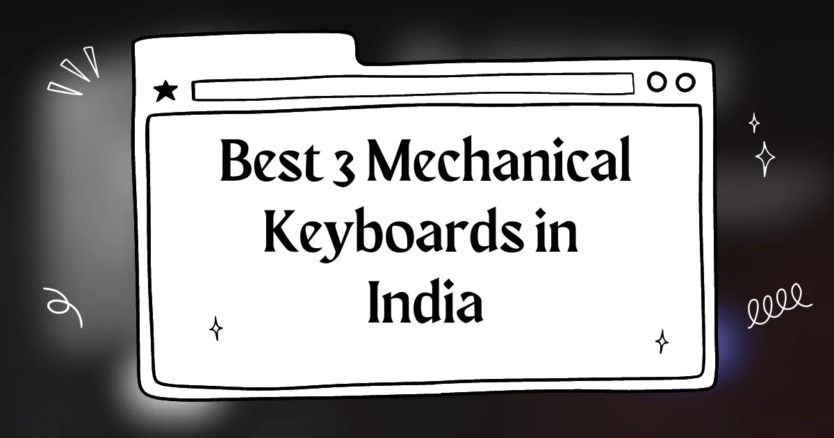 Best Mechanical Keyboards in India