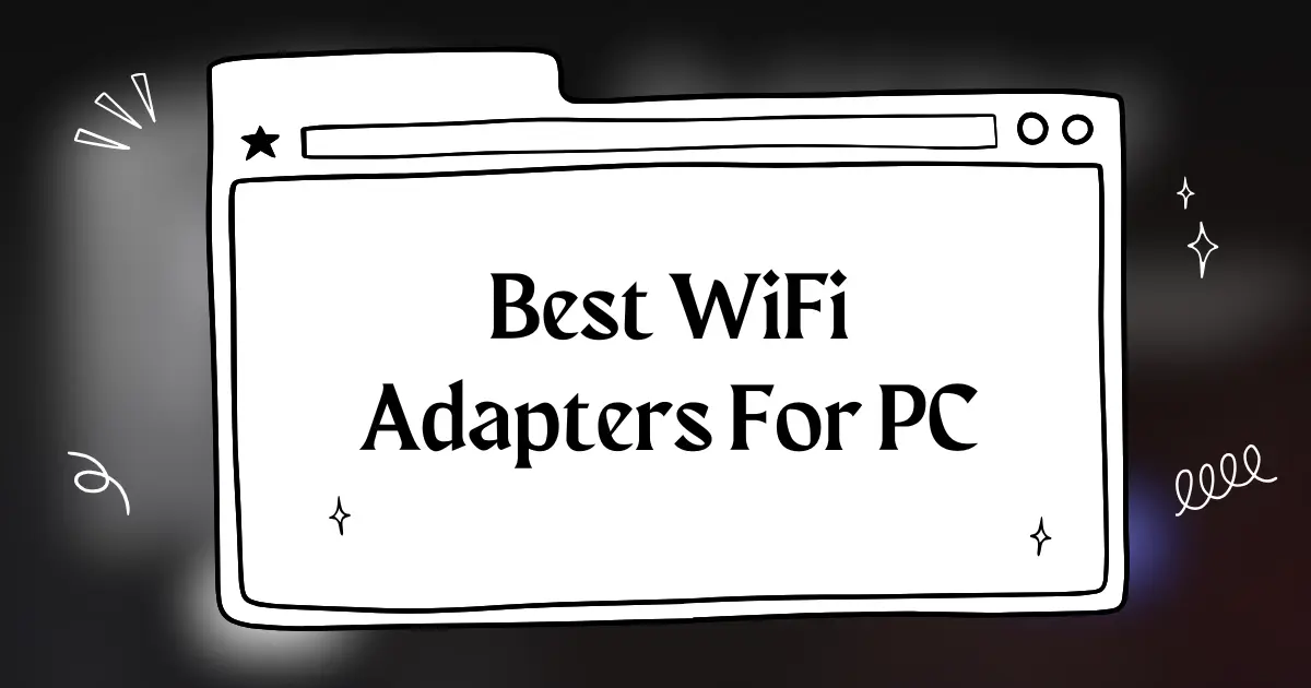 Best WiFi Adapters India