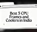 cpu contact frame