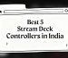 streaming deck